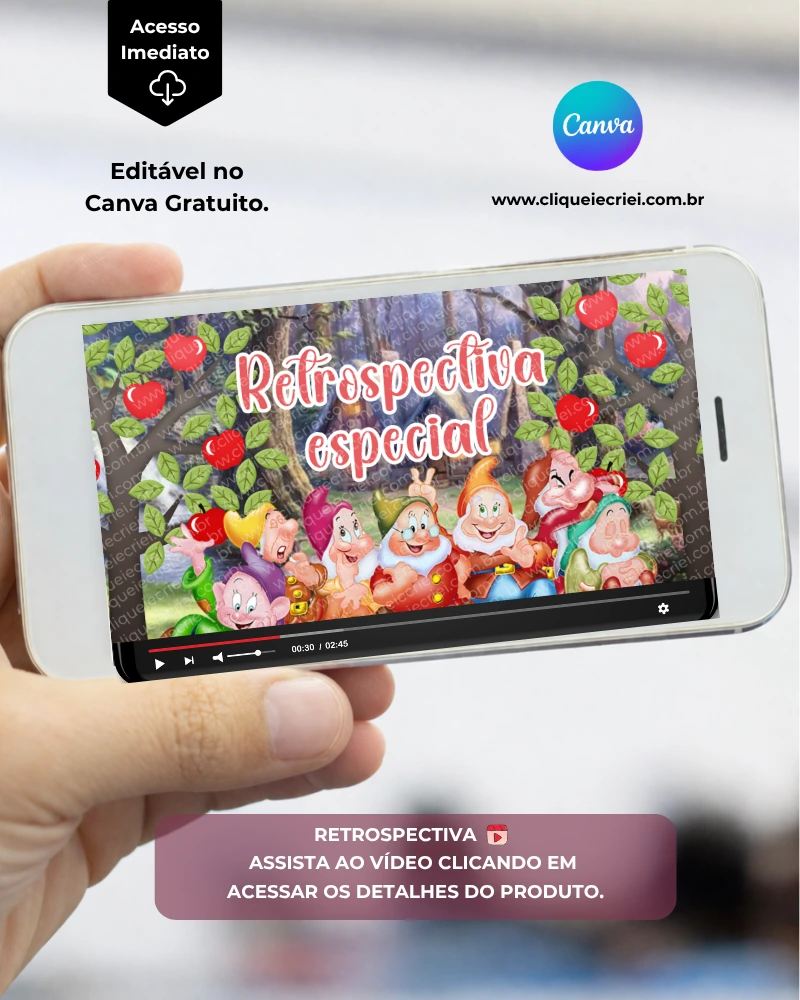 Imagem de apresentação de retrospectiva Branca de Neve para editar no Canva, exibida em um celular. O vídeo apresenta o título “Retrospectiva Especial” e elementos do tema Branca de Neve, com a personagem e os sete anões em uma floresta com árvores e maçãs vermelhas.